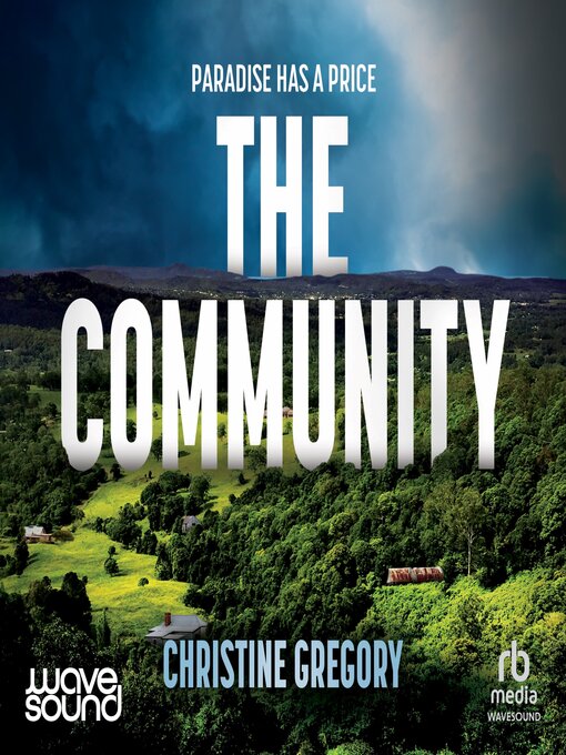 Title details for The Community by Christine Gregory - Wait list